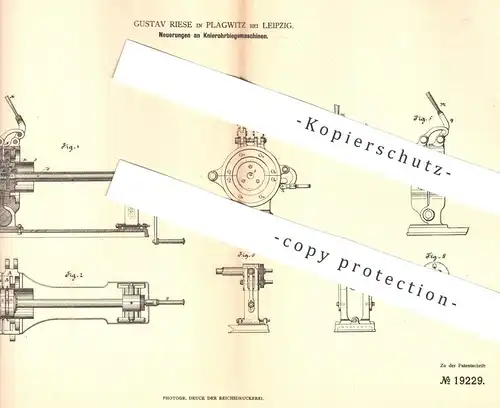 original Patent - Gustav Riese , Leipzig / Plagwitz , 1881 , Knieohrbiegemaschine | Blech - Biegemaschine | Metall !!!