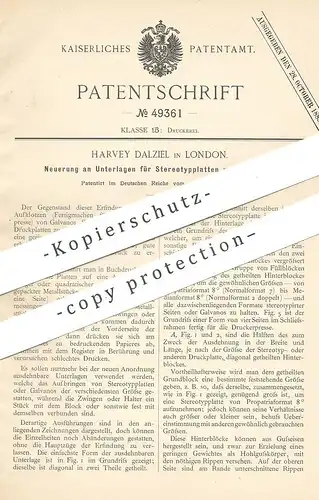 original Patent - Harvey Dalziel , London , England , 1889 , Unterlage für Stereotypplatte u. Galvanos | Druck | Drucker