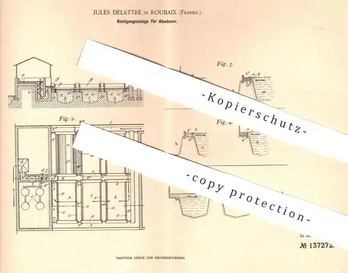 original Patent - Jules Delattre , Roubaix , Frankreich , 1899 , Reinigungsanlage für Abwasser | Wasser , Kläranlage !