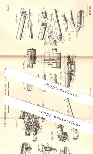 original Patent - The Hotchkiss Ordnance Company Limited , London , England 1896 , Patronenzuführung für Waffen | Gewehr