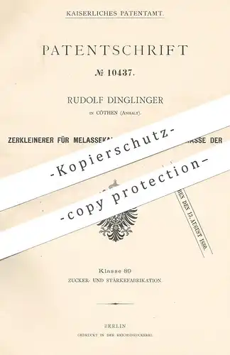 original Patent - Rudolf Dinglinger , Köthen / Anhalt , 1880 , Zerkleinerer für Melassekalk , Zuckermasse | Zuckerfabrik