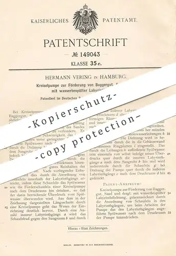 original Patent - Hermann Vering , Hamburg , 1902 , Kreiselpumpe zur Förderung von Baggergut , Sand , Kiese | Prumpe !!!