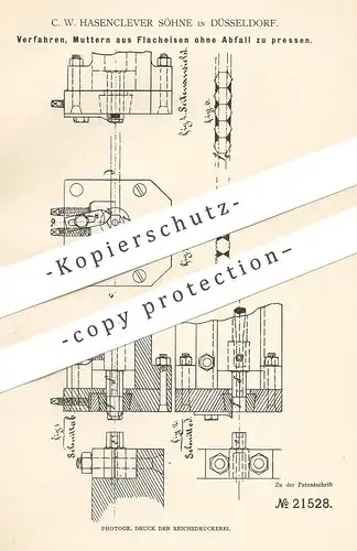 original Patent - C. W. Hasenclever Söhne , Düsseldorf , 1881 , Muttern aus Flacheisen pressen | Presse | Eisen - Mutter