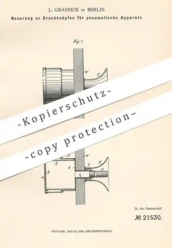 original Patent - L. Grasnick , Berlin , 1882 , Druckknopf für pneumatischen Apparat | Telegraph , Telegraphie !!