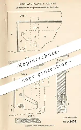 original Patent - Ferdinand Radke , Aachen , 1902 , Zeichenbrett mit Aufspannvorrichtung für Papier | Bauzeichner