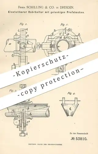 original Patent - Schilling & Co. , Dresden , 1890 , Rohrhalter mit gelenkigen Pressbacken | Rohr , Rohre , Röhren !!!