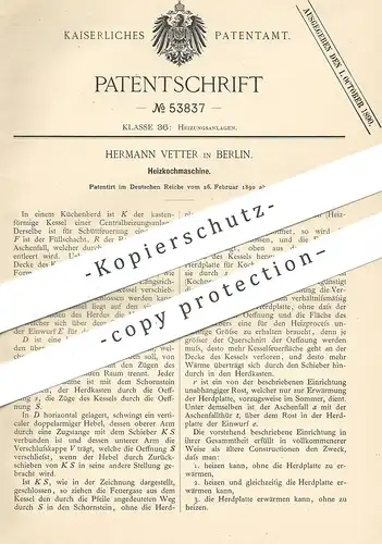 original Patent - Hermann Vetter , Berlin , 1890 , Heizkochmaschine | Heizung | Kochmaschine | Herd , Kochherd | Koch