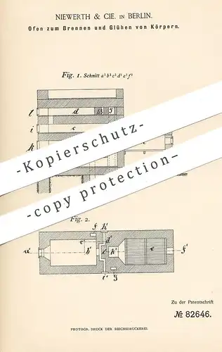 original Patent - Niewerth & Cie , Berlin , 1894 , Ofen zum Brennen und Glühen von Körpern | Ofenbauer , Herd , Feuerung