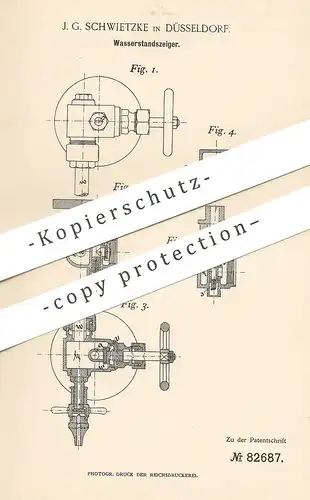 original Patent - J. G. Schwietzke , Düsseldorf , 1895 , Wasserstandsanzeiger | Dampfkessel , Kessel , Wasserkessel !!!