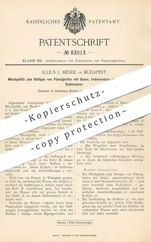 original Patent - Julius L. Mendl , Budapest , 1894 , Mischgefäß zum Sättigen von Wasser mit Gas | Kohlensäure | Soda !!