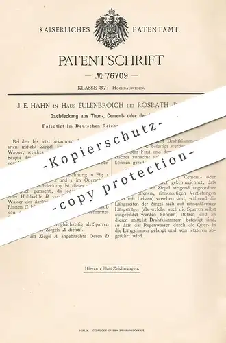 original Patent - J. E. Hahn , Eulenbroich / Rösrath / Köln Rhein 1893 , Dachziegel aus Ton , Zement | Dachdecker , Dach