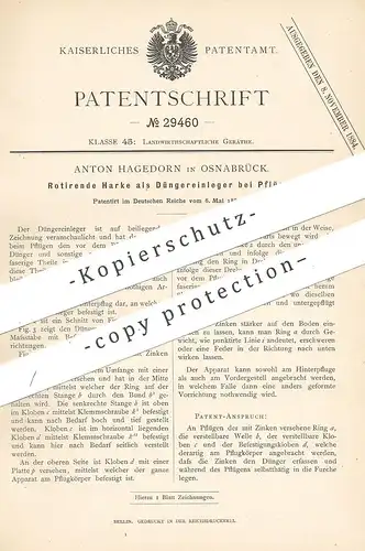 original Patent - Anton Hagedorn , Osnabrück , 1884 , Rotierende Harke als Düngereinleger am Pflug | Dünger | Pflügen !!