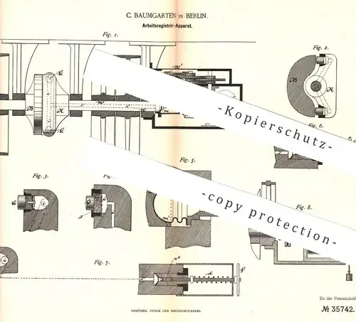 original Patent - C. Baumgarten , Berlin , 1885 , Arbeitsregistrier-Apparat | Registrierwerk , Zählwerk , Zähler !!!