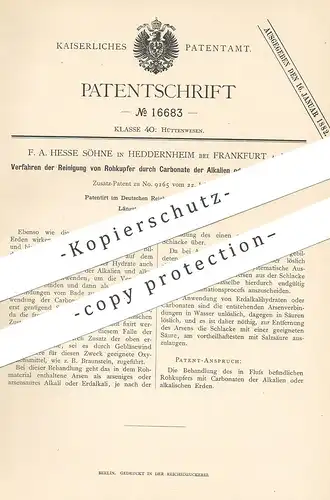 original Patent - F. A. Hesse Söhne , Heddernheim / Frankfurt / Main , 1881 , Reinigung von Kupfer durch Carbonate !