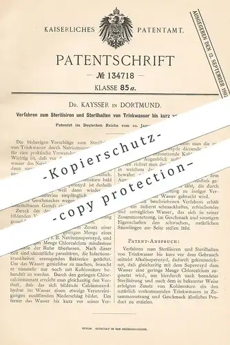 original Patent - Dr. Kaysser , Dortmund , 1901 , Sterilisieren und Sterilhalten von Trinkwasser | Wasser !!!