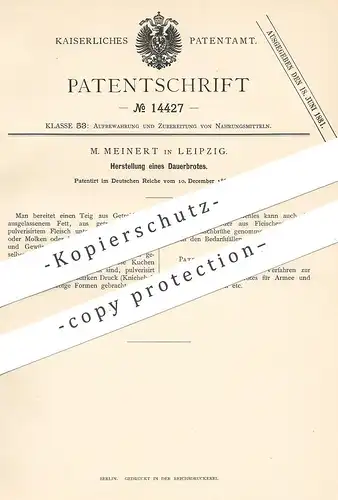 original Patent - M. Meinert , Leipzig , 1880 , Herstellung von Dauerbrot | Brot , Kuchen backen | Bäcker , Mehl !!!