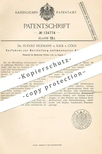 original Patent - Dr. Rudolf Rickmann , Kalk / Köln , 1901 , Herstellung antimonsaurer Alkalien | Chemie | Chlor !!!