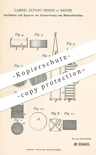 original Patent - Gabriel Dupont Dennis , Nantes , 1892 , Konservierung der Hülsenfrüchte | Bohnen , Erbsen konservieren