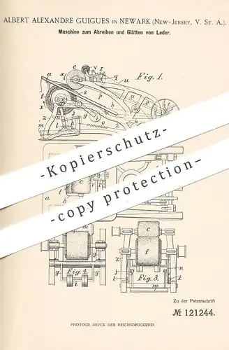 original Patent - Albert Alexandre Guigues , Newark , New Jersey , USA , 1900 , Abreiben und Glätten von Leder | Gerber