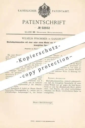original Patent - Wilhelm Pfrommer , Karlsruhe , 1896 , Blechabkantemaschine | Blech , Metall , Bleche !!!