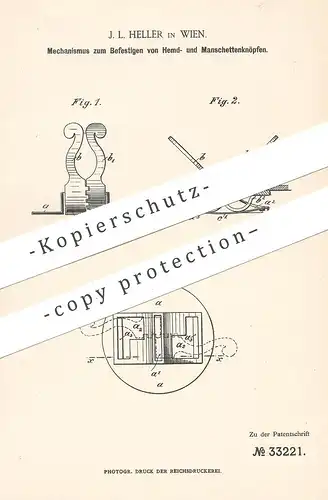 original Patent - J. L. Heller , Wien , 1885 , Mechanik an Knopf , Manschettenknopf | Schneider | Knöpfe !!!