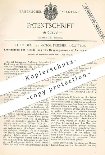 original Patent - Otto Graf , Victor Preusser , Cottbus , 1885 , Herst. von Noppengarn auf Zwirnmaschine | Garn , Zwirn