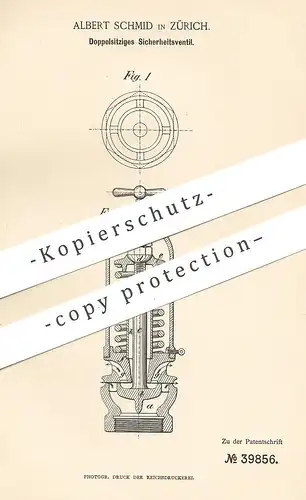 original Patent - Albert Schmid , Zürich , 1886 , Doppelsitziges Sicherheitsventil | Ventil , Dampfkessel , Kessel !!