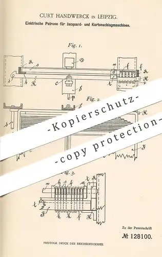 original Patent - Curt Handwerck , Leipzig , 1901 , Elektrische Patrone für Webstuhl , Jaquard- u. Kartenschlagmaschine