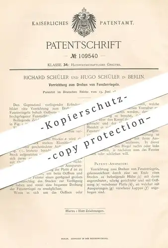 original Patent - Richard Schüler , Hugo Schüler , Berlin , 1899 , Drehen der Fensterriegel | Fenster - Riegel | Tür
