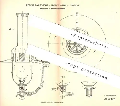 original Patent - Robert Barkowski , Hammersmith / London , England , 1889 , Regenerativgaslampe | Gaslampe , Gas Lampe