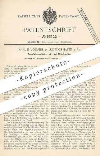 original Patent - Karl E. Vollmer , Ludwigshafen 1896 , Dampfwasserableiter mit 2 Abflussventilen | Dampfkessel , Ventil
