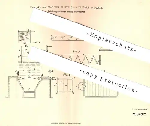 original Patent - Justine Ancelin / Dufour , Paris , Frankreich , 1894 , Heizen mittels Barythydrat | Heizung , Wärme