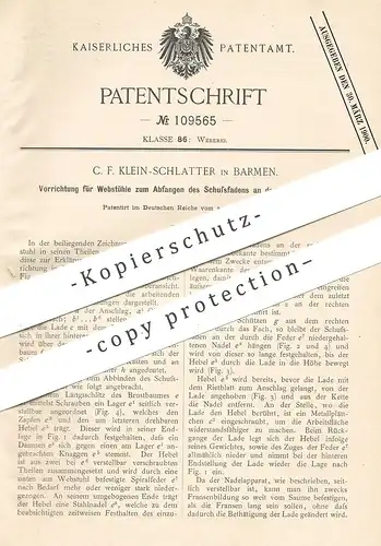 original Patent - C. F. Klein Schlatter , Barmen , 1898 , Abfangen der Schussfäden am Webstuhl | Weben , Weber , Weberei