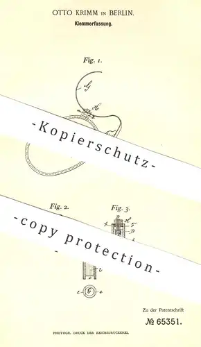 original Patent - Otto Krimm , Berlin , 1892 , Klemmerfassung | Löthen , Klemmer , Aluminium , Metall !!!