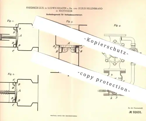 original Patent - Friedrich Lux , Ludwigshafen | Julius Hillenbrand , Mannheim , 1896 , Ventil für Wassermesser !!