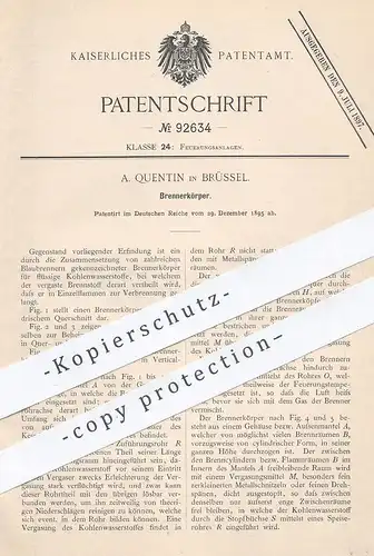 original Patent - A. Quentin , Brüssel , 1895 , Brennerkörper | Brenner , Gasbrenner , Brennstoff , Gas , Kessel , Ofen