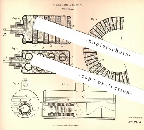 original Patent - A. Quentin , Brüssel , 1895 , Brennerkörper | Brenner , Gasbrenner , Brennstoff , Gas , Kessel , Ofen