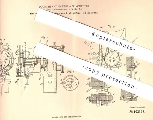original Patent - Louis Henry Goddu , Winchester Massachusetts USA , 1897 , Drahtstifte in Schuhwerk | Schuhe , Schuster