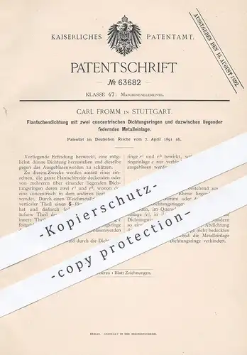 original Patent - Carl Fromm , Stuttgart , 1891 , Flantschendichtung | Flantsch , Dichtung , Metall | Maschine Schlosser