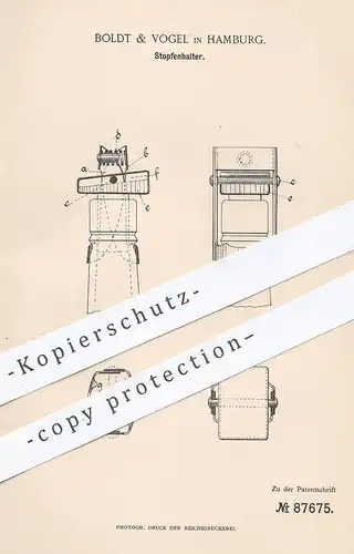 original Patent - Boldt & Vogel , Hamburg , 1895 , Stopfenhalter | Flasche , Flaschen , Korken , Verschluss , Stopfen !