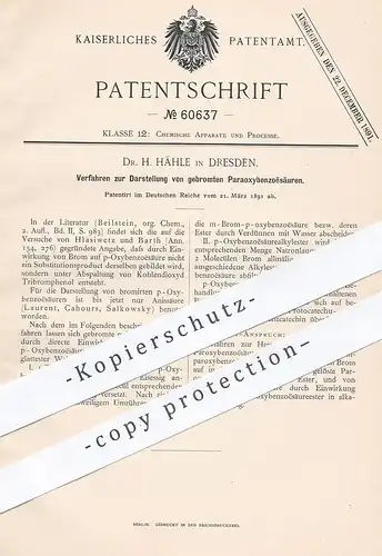 original Patent - Dr. H. Hähle , Dresden , 1891 , Darstellung von gebromter Paraoxybenzoësäure | Hlasiwetz | Barth !!