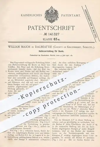 original Patent - William Major , Dalbeattie , County of Kircubright , Schottland , 1901 , Halterung für Boote am Schiff