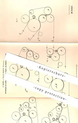 original Patent - E. Fistié , Valle Maior , Portugal , 1884 , Ablösen von Papier am Siebtuch bei Papiermaschinen !!