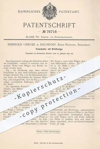 original Patent - Reinhold Grieger , Hausdorf , Neurode , Schlesien , 1894 , Federhalter mit Briefwaage | Füllhalter !!!