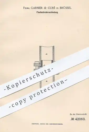 original Patent - Garnier & Curé , Brüssel , 1887 , Flantschrohrverbindung | Flantschrohr | Rohr , Flantsch , Dichtung