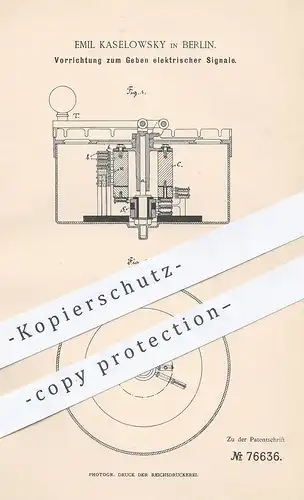 original Patent - Emil Kaselowsky , Berlin , 1893 , Geber für elektrische Signale | Strom , Stromkreis , Elektriker !!!