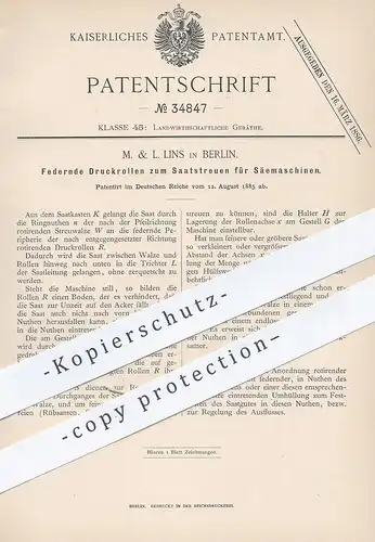original Patent - M. & L. Lins , Berlin , 1885 , Druckrollen zum Saatstreuen für Säemaschine | Saat , Streumaschine !!!