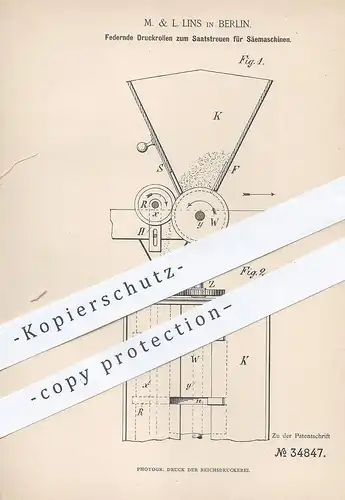 original Patent - M. & L. Lins , Berlin , 1885 , Druckrollen zum Saatstreuen für Säemaschine | Saat , Streumaschine !!!
