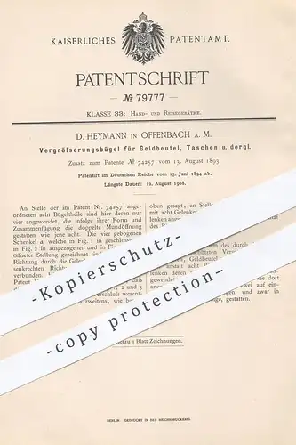 original Patent - D. Heymann , Offenbach / Main , 1894 , Vergrößerungsbügel für Geldbeutel , Tasche , Portemonnaie !!!
