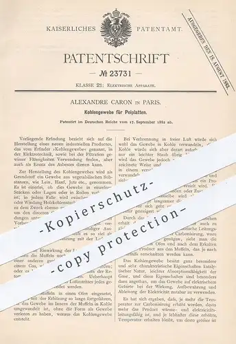 original Patent - Alexandre Caron , Paris , 1882 , Kohlengewebe für Polplatten | Elektrotechnik | Asbest | Kohle Gewebe